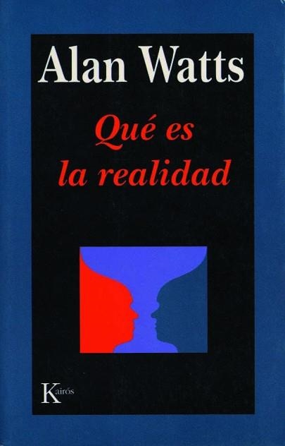 QUE ES LA REALIDAD | 9788472453630 | WATTS,ALAN | Llibreria Geli - Llibreria Online de Girona - Comprar llibres en català i castellà