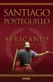 AFRICANUS.EL HIJO DEL CONSUL | 9788498725407 | POSTEGUILLO GOMEZ, SANTIAGO | Llibreria Geli - Llibreria Online de Girona - Comprar llibres en català i castellà