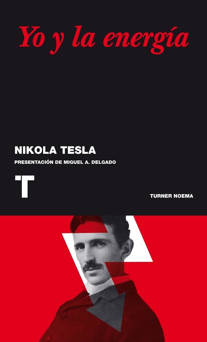 YO Y LA ENERGIA | 9788475062938 | TESLA,NIKOLA | Libreria Geli - Librería Online de Girona - Comprar libros en catalán y castellano