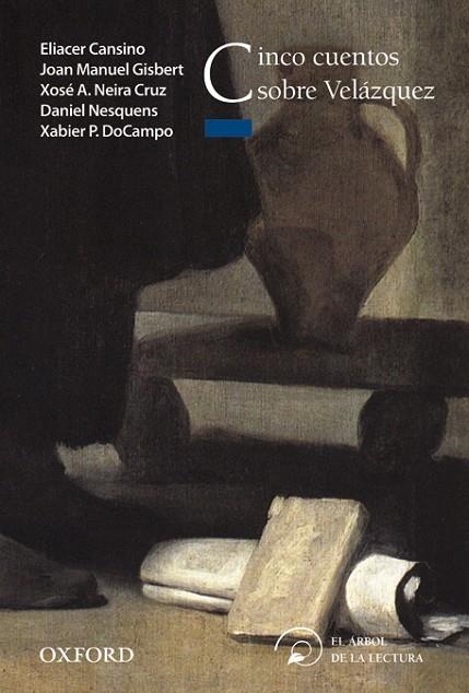 CINCO CUENTOS SOBRE VELAZQUEZ | 9788467354348 | GISBERT,JOSE MANUEL | Llibreria Geli - Llibreria Online de Girona - Comprar llibres en català i castellà