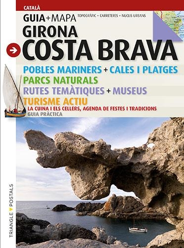 GIRONA.COSTA BRAVA(GUIA+MAPA.EDICIO CATALÀ) | 9788484784890 | PUIG CASTELLANO, JORDI/ROIG CASAMITJANA, SEBASTIÀ | Libreria Geli - Librería Online de Girona - Comprar libros en catalán y castellano