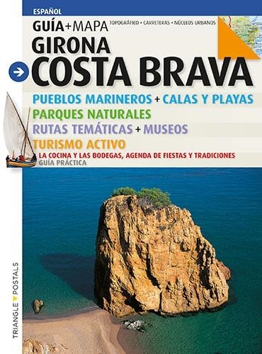 GIRONA COSTA BRAVA(GUIA+MAPA.EDICION EN CASTELLANO) | 9788484784906 | PUIG CASTELLANO, JORDI/ROIG CASAMITJANA, SEBASTIà | Libreria Geli - Librería Online de Girona - Comprar libros en catalán y castellano