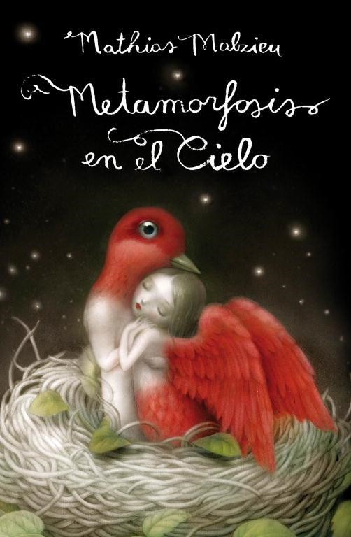 METAMORFOSIS EN EL CIELO | 9788439724650 | MALZIEU,MATHIAS | Libreria Geli - Librería Online de Girona - Comprar libros en catalán y castellano