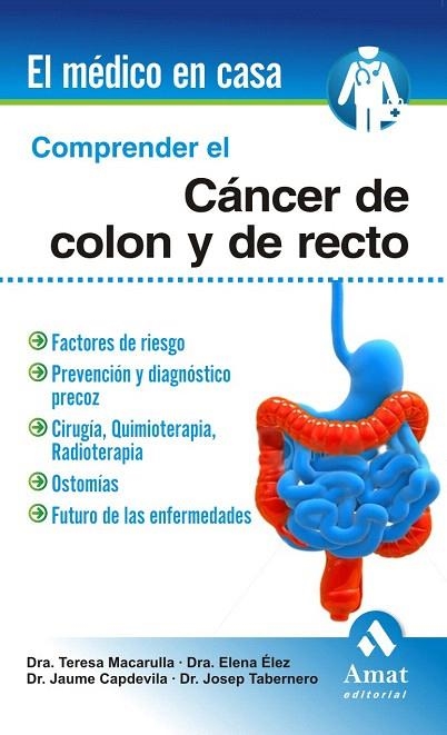 COMPRENDER EL CANCER DE COLON Y RECTO | 9788497353724 | A.A.D.D. | Llibreria Geli - Llibreria Online de Girona - Comprar llibres en català i castellà