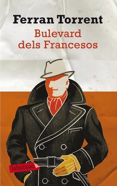 BULEVARD DELS FRANCESOS | 9788499303468 | TORRENT,FERRAN | Llibreria Geli - Llibreria Online de Girona - Comprar llibres en català i castellà