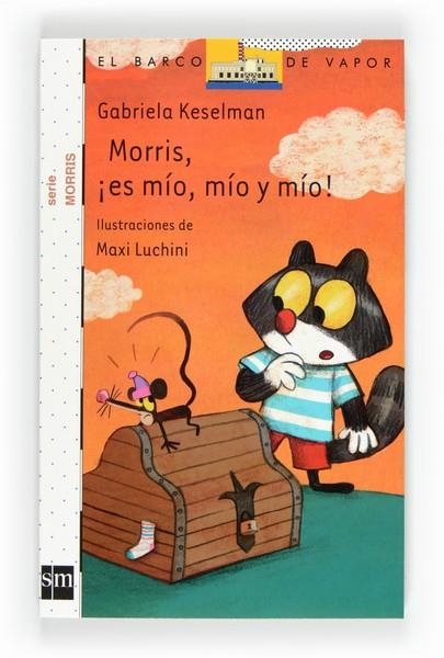 MORRIS,ES MÍO,MÍO Y MÍO! | 9788467551167 | KESELMAN,GABRIELA | Llibreria Geli - Llibreria Online de Girona - Comprar llibres en català i castellà