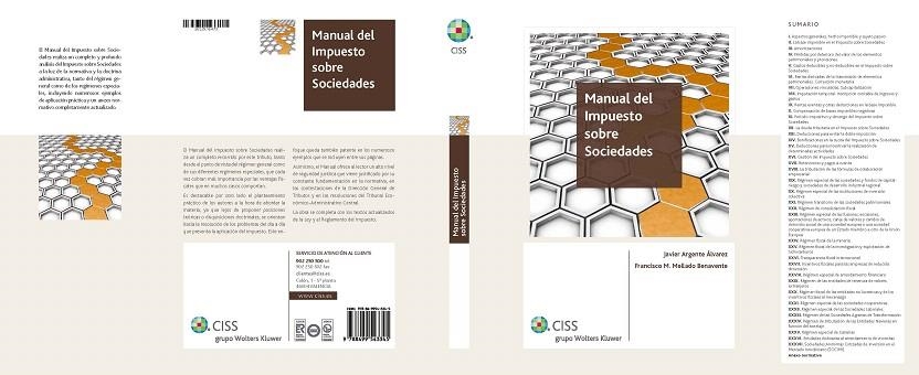 MANUAL DEL IMPUESTO SOBRE SOCIEDADES | 9788499543345 | ARGENTE ALVAREZ,JAVIER/MELLADO BENAVENTE,FRANCIS | Llibreria Geli - Llibreria Online de Girona - Comprar llibres en català i castellà