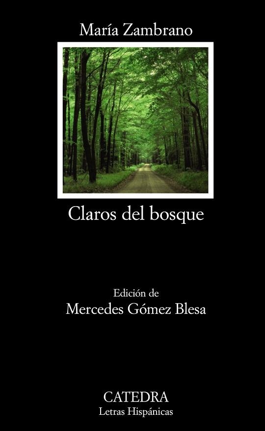 CLAROS DEL BOSQUE | 9788437628752 | ZAMBRANO,MARIA | Llibreria Geli - Llibreria Online de Girona - Comprar llibres en català i castellà