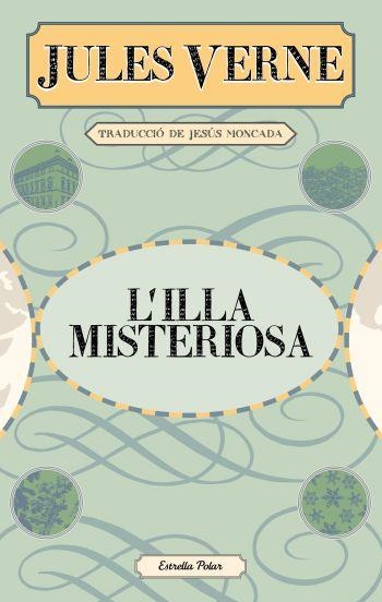 L'ILLA MISTERIOSA | 9788499325279 | VERNE,JULES | Llibreria Geli - Llibreria Online de Girona - Comprar llibres en català i castellà