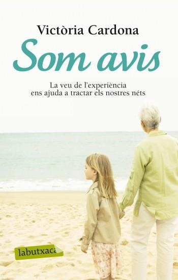 SOM AVIS.LA VEU DE L'EXPERIENCIA ENS AJUDA A TRACTAR ELS NOS | 9788499303604 | CARDONA,VICTORIA | Libreria Geli - Librería Online de Girona - Comprar libros en catalán y castellano