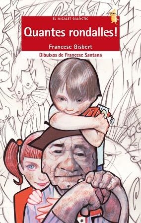 QUANTES RONDALLES | 9788498247930 | GISBERT,FRANCESC | Llibreria Geli - Llibreria Online de Girona - Comprar llibres en català i castellà