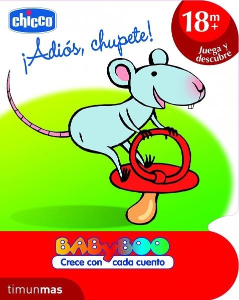 ADIOS,CHUPETE! (BABYBOO CRECE CON CADA CUENTO) | 9788408103141 | CHICCO | Llibreria Geli - Llibreria Online de Girona - Comprar llibres en català i castellà