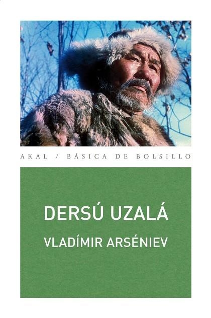 DERSU UZALA | 9788446030973 | ARSENIEV,VLADIMIR | Libreria Geli - Librería Online de Girona - Comprar libros en catalán y castellano