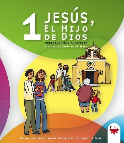 JESUS,EL HIJO DE DIOS.CUADERNO COMPLEMENTARIO-1 | 9788428823630 | DELEGACION EPISCOPAL DE CATEQUESIS | Llibreria Geli - Llibreria Online de Girona - Comprar llibres en català i castellà