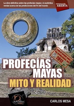 PROFECIAS MAYAS.MITO Y REALIDAD (PREDICCIONS 2012) | 9788499670409 | MESA,CARLOS | Llibreria Geli - Llibreria Online de Girona - Comprar llibres en català i castellà