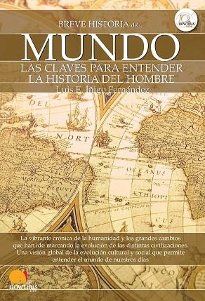 BREVE HISTORIA DEL MUNDO | 9788499671970 | FERNANDEZ,LUIS E. IÑIGO | Llibreria Geli - Llibreria Online de Girona - Comprar llibres en català i castellà