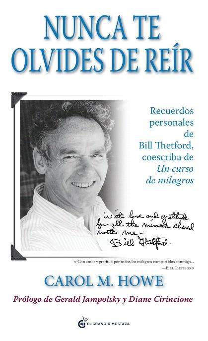 NUNCA TE OLVIDES DE REIR | 9788493931100 | HOWE,CAROL M. | Llibreria Geli - Llibreria Online de Girona - Comprar llibres en català i castellà