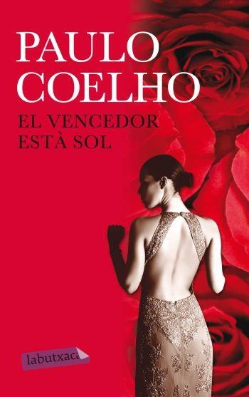 EL VENCEDOR ESTA SOL | 9788499303819 | COELHO,PAULO | Llibreria Geli - Llibreria Online de Girona - Comprar llibres en català i castellà