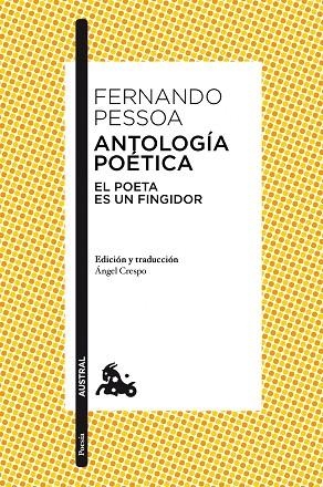 ANTOLOGIA POETICA.EL POETA ES UN FINGIDOR | 9788467037913 | PESSOA,FERNANDO | Llibreria Geli - Llibreria Online de Girona - Comprar llibres en català i castellà