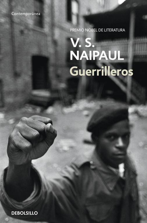 GUERRILLEROS | 9788499892030 | NAIPAUL,V.S. | Llibreria Geli - Llibreria Online de Girona - Comprar llibres en català i castellà