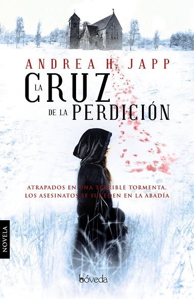 LA CRUZ DE LA PERDICION | 9788493912628 | JAPP,ANDREA H. | Llibreria Geli - Llibreria Online de Girona - Comprar llibres en català i castellà