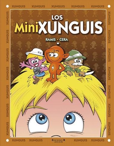 LOS MINIXUNGUIS | 9788466648974 | RAMIS, J.C./CERA,J. | Llibreria Geli - Llibreria Online de Girona - Comprar llibres en català i castellà