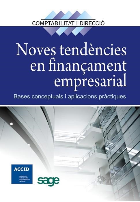 NOVES TENDENCIES EN FINANÇAMENT EMPRESARIAL | 9788415330592 | Llibreria Geli - Llibreria Online de Girona - Comprar llibres en català i castellà