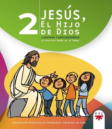 JESUS,EL HIJO DE DIOS 2 CUADERNO COMPLEMENTARIO | 9788428823647 | Llibreria Geli - Llibreria Online de Girona - Comprar llibres en català i castellà