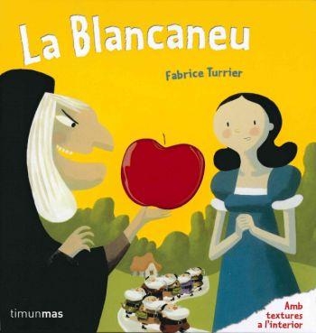 LA BLANCANEU | 9788499324524 | TURRIER,FABRICE | Llibreria Geli - Llibreria Online de Girona - Comprar llibres en català i castellà