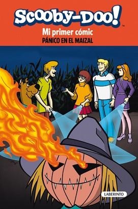 PANICO EN EL MAIZAL.MI PRIMER COMIC SCOOBY-DOO | 9788484836162 | AA.VV. | Llibreria Geli - Llibreria Online de Girona - Comprar llibres en català i castellà