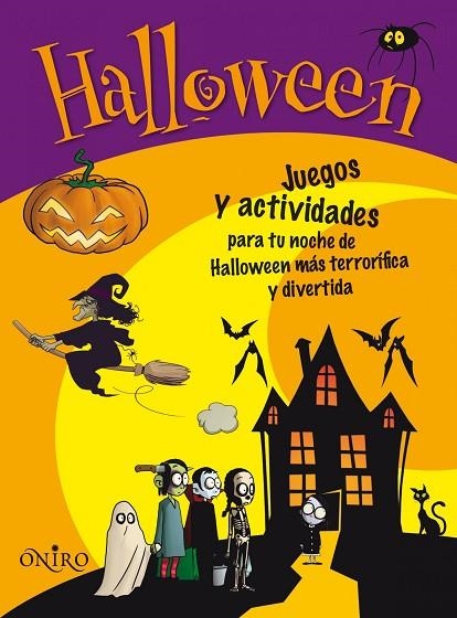 HALLOWEEN.JUEGOS Y ACTIVIDADES | 9788497545174 | Llibreria Geli - Llibreria Online de Girona - Comprar llibres en català i castellà