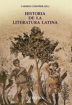 HISTORIA DE LA LITERATURA LATINA | 9788437628998 | CODOÑER,CARMEN(ED) | Llibreria Geli - Llibreria Online de Girona - Comprar llibres en català i castellà