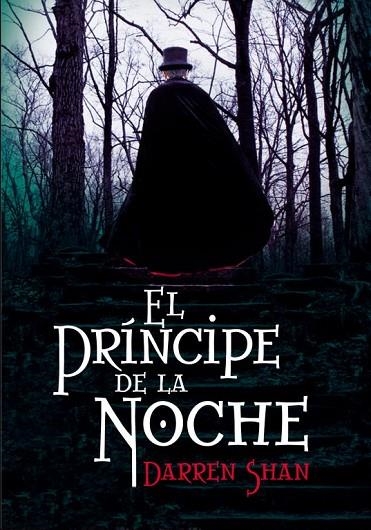 EL PRINCIPE DE LA NOCHE (EL CIRCO DE LOS EXTRAÑOS III) | 9788484418320 | SHAN,DARREN | Llibreria Geli - Llibreria Online de Girona - Comprar llibres en català i castellà