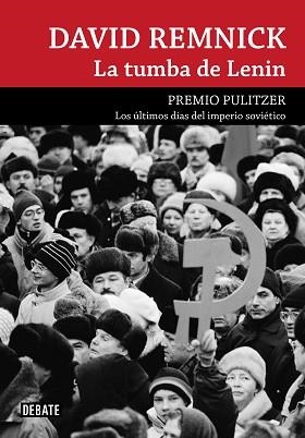 LA TUMBA DE LENIN | 9788499920146 | REMNICK,DAVID | Libreria Geli - Librería Online de Girona - Comprar libros en catalán y castellano