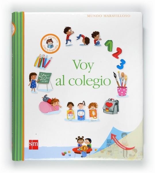 VOY AL COLEGIO (MUNDO MARAVILLOSO) | 9788467545623 | A.A.V.V. | Llibreria Geli - Llibreria Online de Girona - Comprar llibres en català i castellà