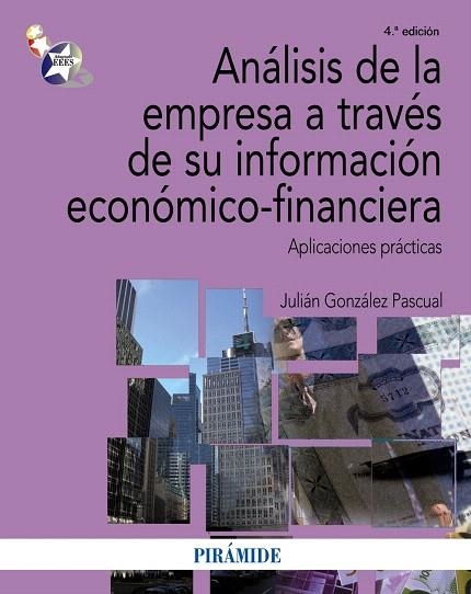 ANALISIS DE LA EMPRESA A TRAVES DE SU INFORMACION ECONOMICA- | 9788436825787 | GONZALEZ PASCUAL,JULIAN | Llibreria Geli - Llibreria Online de Girona - Comprar llibres en català i castellà