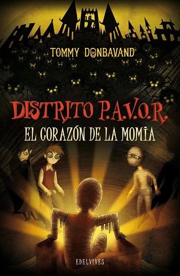 DISTRITO P.A.V.O.R.EL CORAZON DE LA MOMIA | 9788426381996 | DONBAVAND,TOMMY | Llibreria Geli - Llibreria Online de Girona - Comprar llibres en català i castellà