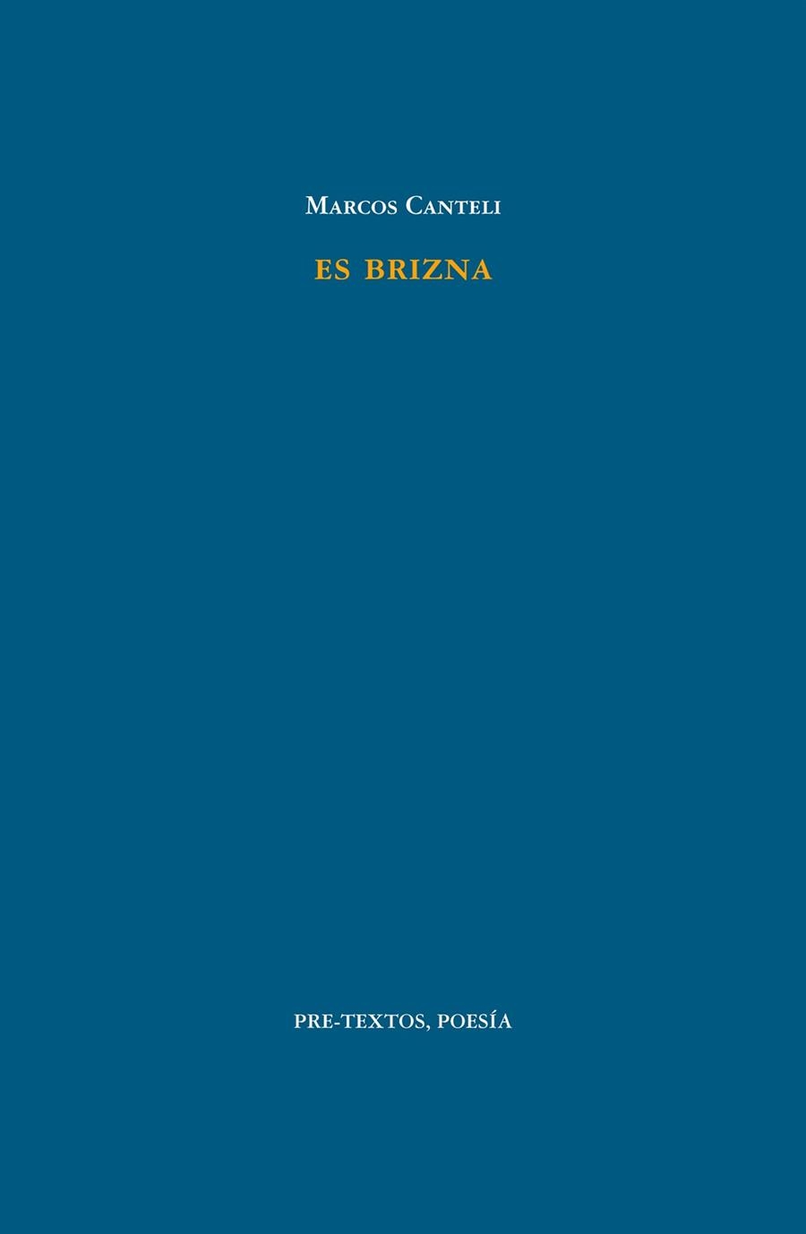 ES BRIZNA | 9788415297420 | CANTELI,MARCOS | Llibreria Geli - Llibreria Online de Girona - Comprar llibres en català i castellà