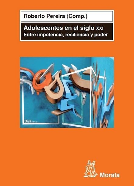 ADOLESCENTES EN EL SIGLO XXI | 9788471126559 | PEREIRA,ROBERTO | Llibreria Geli - Llibreria Online de Girona - Comprar llibres en català i castellà