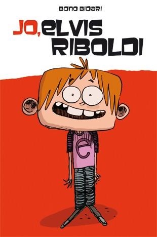 JO,ELVIS RIBOLDI | 9788424636845 | BIDARI,BONO | Llibreria Geli - Llibreria Online de Girona - Comprar llibres en català i castellà