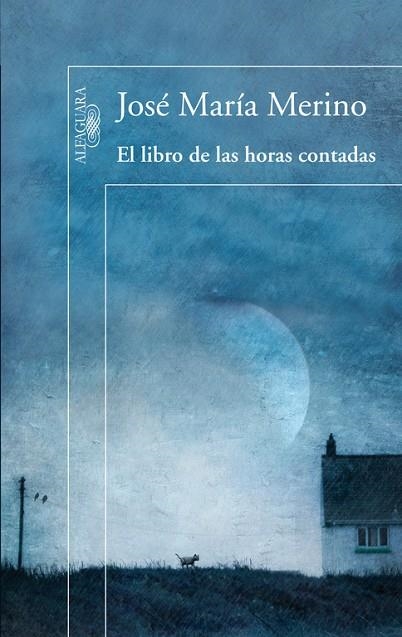 EL LIBRO DE LAS HORAS CONTADAS | 9788420407845 | MERINO,JOSE MARIA | Llibreria Geli - Llibreria Online de Girona - Comprar llibres en català i castellà