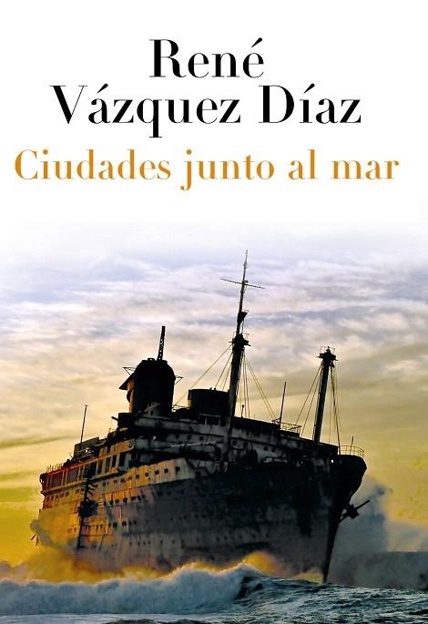 CIUDADES JUNTO AL MAR | 9788420663401 | VAZQUEZ DIAZ,RENE | Llibreria Geli - Llibreria Online de Girona - Comprar llibres en català i castellà