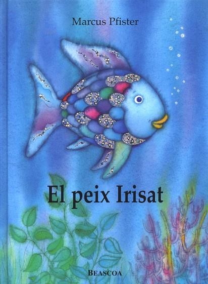 EL PEIX IRISAT | 9788448821920 | PFISTER,MARCUS | Llibreria Geli - Llibreria Online de Girona - Comprar llibres en català i castellà