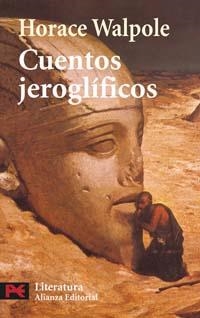 CUENTOS JEROGLIFICOS | 9788420659213 | WALPOLE,HORACE | Libreria Geli - Librería Online de Girona - Comprar libros en catalán y castellano