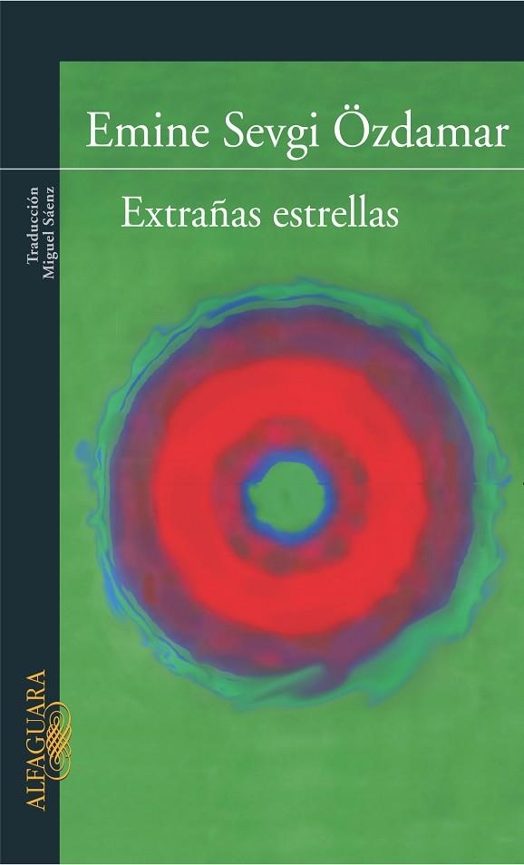 EXTRAÑAS ESTRELLAS | 9788420467238 | SEVGI OZDAMAR,EMINE | Llibreria Geli - Llibreria Online de Girona - Comprar llibres en català i castellà