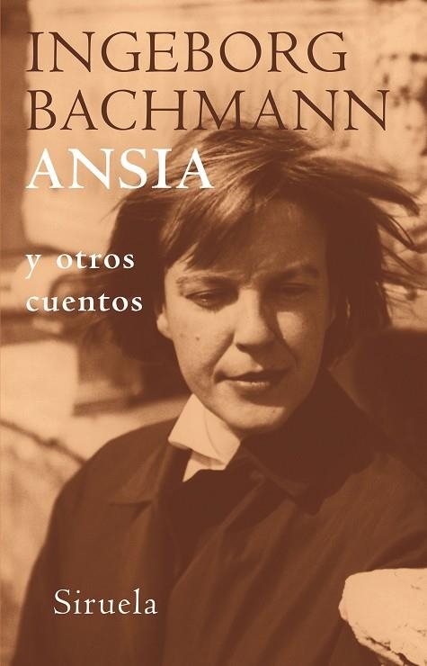 ANSIA Y OTROS CUENTOS | 9788478448944 | BACHMANN,INGEBORG | Libreria Geli - Librería Online de Girona - Comprar libros en catalán y castellano