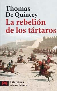 LA REBELION DE LOS TARTAROS | 9788420659305 | DE QUINCEY,THOMAS | Libreria Geli - Librería Online de Girona - Comprar libros en catalán y castellano