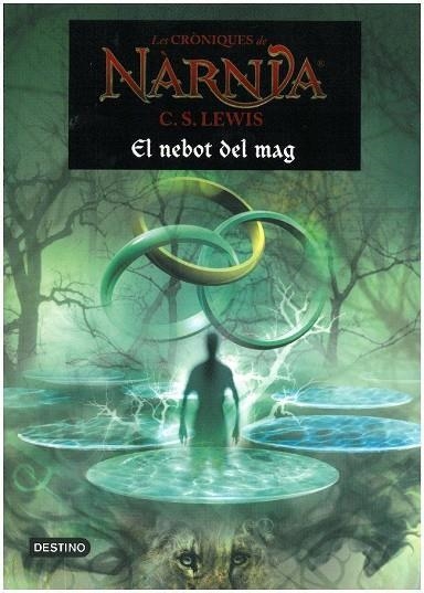 LES CRONIQUES DE NARNIA-1.EL NEBOT DEL MAG | 9788497089791 | LEWIS,C.S. | Llibreria Geli - Llibreria Online de Girona - Comprar llibres en català i castellà