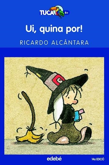 UI QUINA POR! | 9788423677221 | ALCANTARA,RICARDO | Llibreria Geli - Llibreria Online de Girona - Comprar llibres en català i castellà