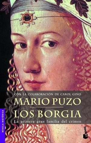 LOS BORGIA.LA PRIMERA GRAN FAMILIA DEL CRIMEN | 9788408061892 | PUZO,MARIO | Llibreria Geli - Llibreria Online de Girona - Comprar llibres en català i castellà